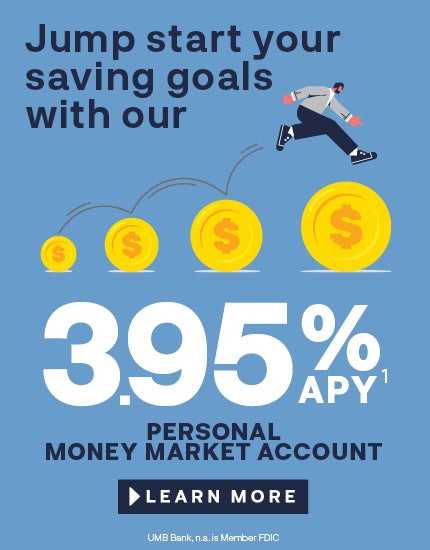 Money Market 3.95% APY offer click to learn more